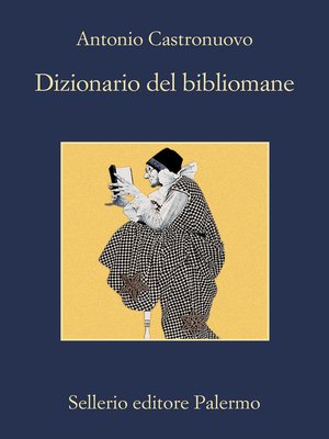 cover image of Dizionario del bibliomane